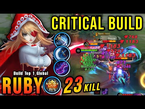 23 Kills!! Ruby Critical Damage (ONE SHOT DELETE) - Build Top 1 Global Ruby ~ MLBB