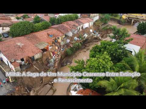 Milhã A Saga de Um Município Cearense Entre Extinção e Renascimento