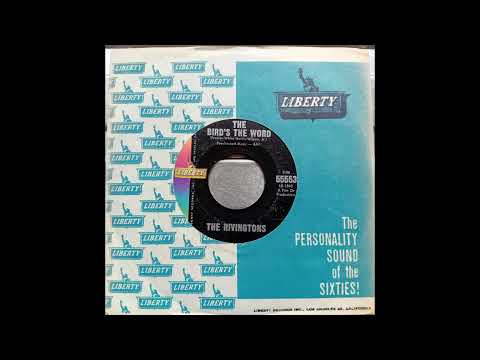 The Rivingtons - The Bird’s The Word (1963 Liberty 55553 a-side) Vinyl rip