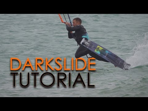 How to Darkslide (Kitesurf / Kiteboard tutorial)