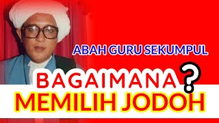 Download lagu 🔴 Bagaimana Memilih Jodoh Menurut Islam || Pengajian Abah Guru Sekumpul mp3