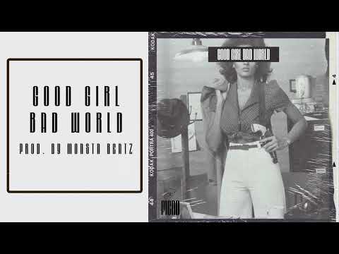 FIEND x INTERNATIONAL JONES - GOOD GIRL BAD WORLD [PROD. BY MONSTA BEATZ]