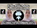DJ WANT TO SLEEP REMEMBER YOU WANT TO EAT REMEMBER YOU OH MY LOVE DJ I MISS YOU VIRAL