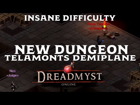 Telamont's Demiplane IS HERE! - NEW DUNGEON! - Dreadmyst Online