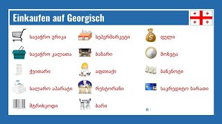 Einkaufen auf Georgisch