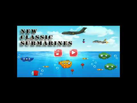 New Classic Submarines Video
