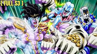 (FULL S3) NAGPATULONG SI JOTARO KAY JOSUKE NA HUNTINGIN ANG ISANG SERIAL KILLER FOR 15 YEARS