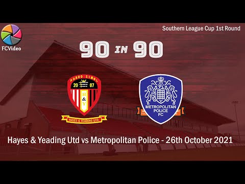 Hayes & Yeading Utd v Metropolitan Police | 90in90 HIGHLIGHTS | 26th Cot 2021