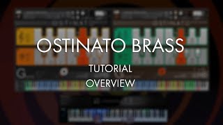 Video thumbnail for Ostinato Brass Tutorial - Overview by Sonokinetic BV