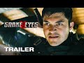 SNAKE EYES: G.I. JOE ORIGINS Official Trailer (2021)