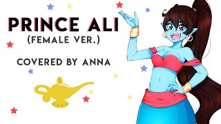 Prince Ali (Aladdin) 【covered by Anna】  [female ver.]