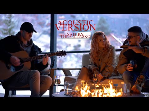 Thea x Tasko - SATURN [Acoustic Version]