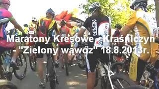 preview picture of video 'Maratony Kresowe - Kraśniczyn - Zielony wąwóz 18.8.2013r.'