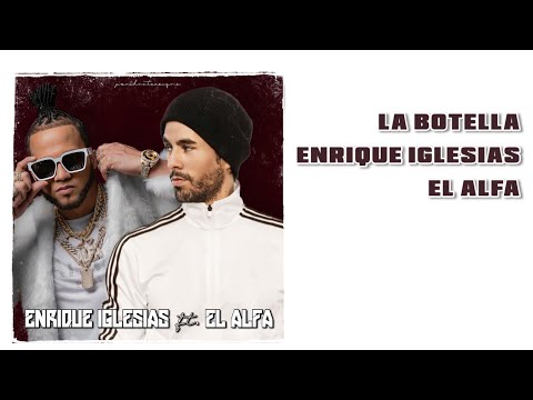 La Botella - Enrique Iglesias ft. El Alfa  [10 HOURS LOOP] - Final Vol. 2
