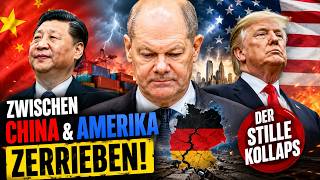 Der stille Kollaps Warum Deutschland zwischen China und Amerika zerrieben wird