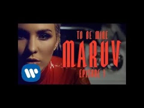 MARUV - To Be Mine