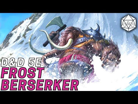 A Support Barbarian?!?! Bring the blizzard with this unusual D&D 5e Build