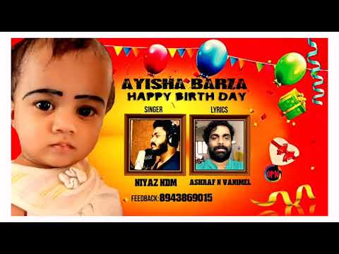 Happy birthday song malayalam |Niyaz ndm |Najiya ndm |8943869015 |pirannal paatt |Tharat patt |