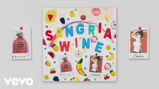 Pharrell Williams & Camila Cabello - Sangria Wine (Audio)