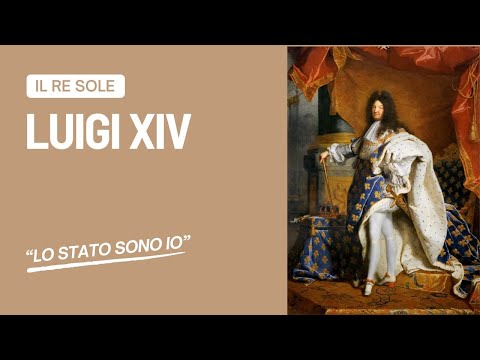 Riassunti di storia. Luigi XIV, il re sole