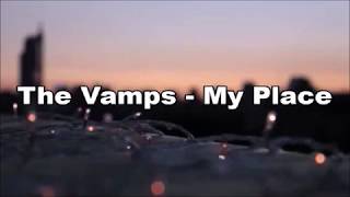 The Vamps - My Place (Tradução/Legendado PT-BR)