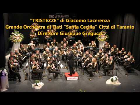 "TRISTEZZE" - Marcia funebre di Giacomo Lacerenza (elab. di Giuseppe Gregucci)