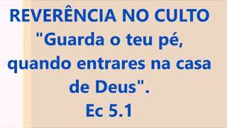 REVERÊNCIA NO CULTO