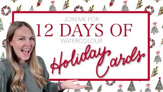 Join Me For 12 Days Of Holiday Cards!