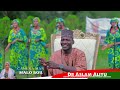 Nazeer H Maiatamfa Vedio 2024 DR ASLAM BY Allah Yakara Girma