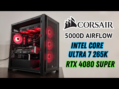 Corsair 5000D airflow Ultimate High-End 4k Gaming Build | Intel Core Ultra 7 265K & RTX 4080 SUPER