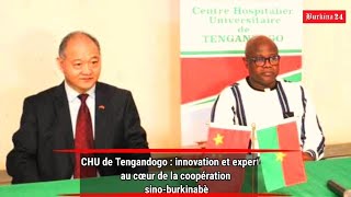CHU de Tengandogo : la 17ᵉ mission médicale chinoise prend le relais