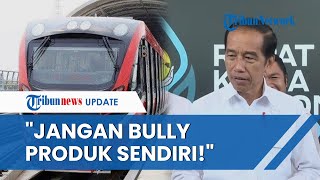 Polemik LRT Jabodebek Memuncak, Jokowi Minta Masyarakat Stop Mengolok-olok Produk Dalam Negeri