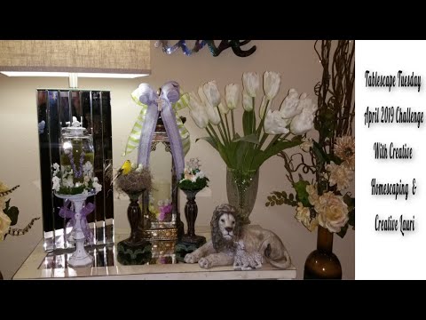 TABLESCAPE TUESDAY APRIL 2019 WITH CREATIVE HOMESCAPING & CREATIVE LAURI