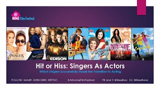 The Hits and Misses of Singers Who Act