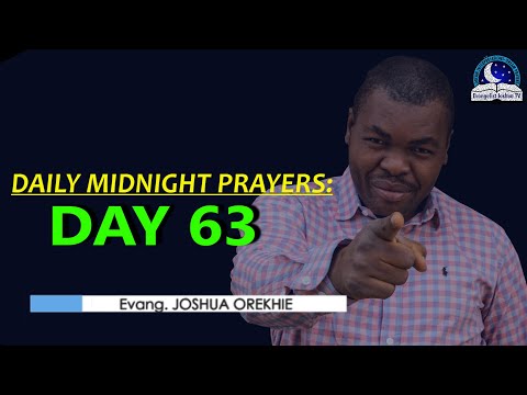 Day 63: Daily Midnight Prayers  -  With Bible Verses - Evangelist Joshua