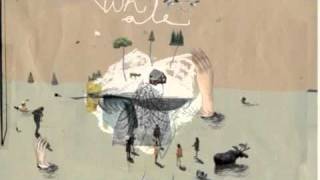 The Gift of a Black Heart- Said The Whale