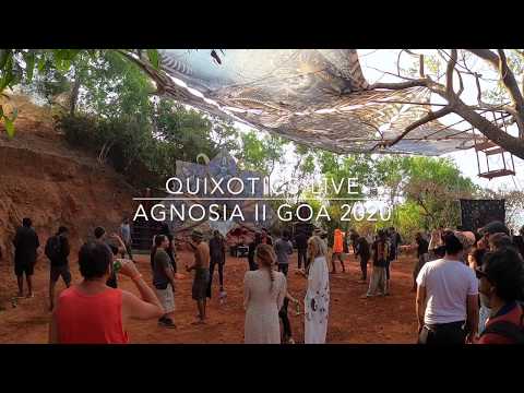 Quixotics Live Agnosia II GOA 2020