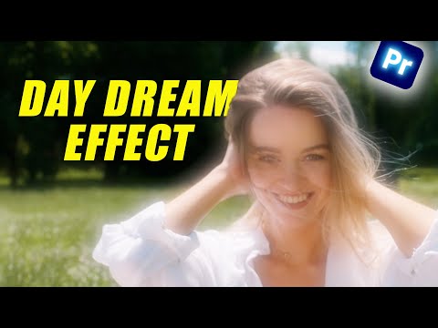 Day Dream Effect In Premiere Pro! | Tutorial