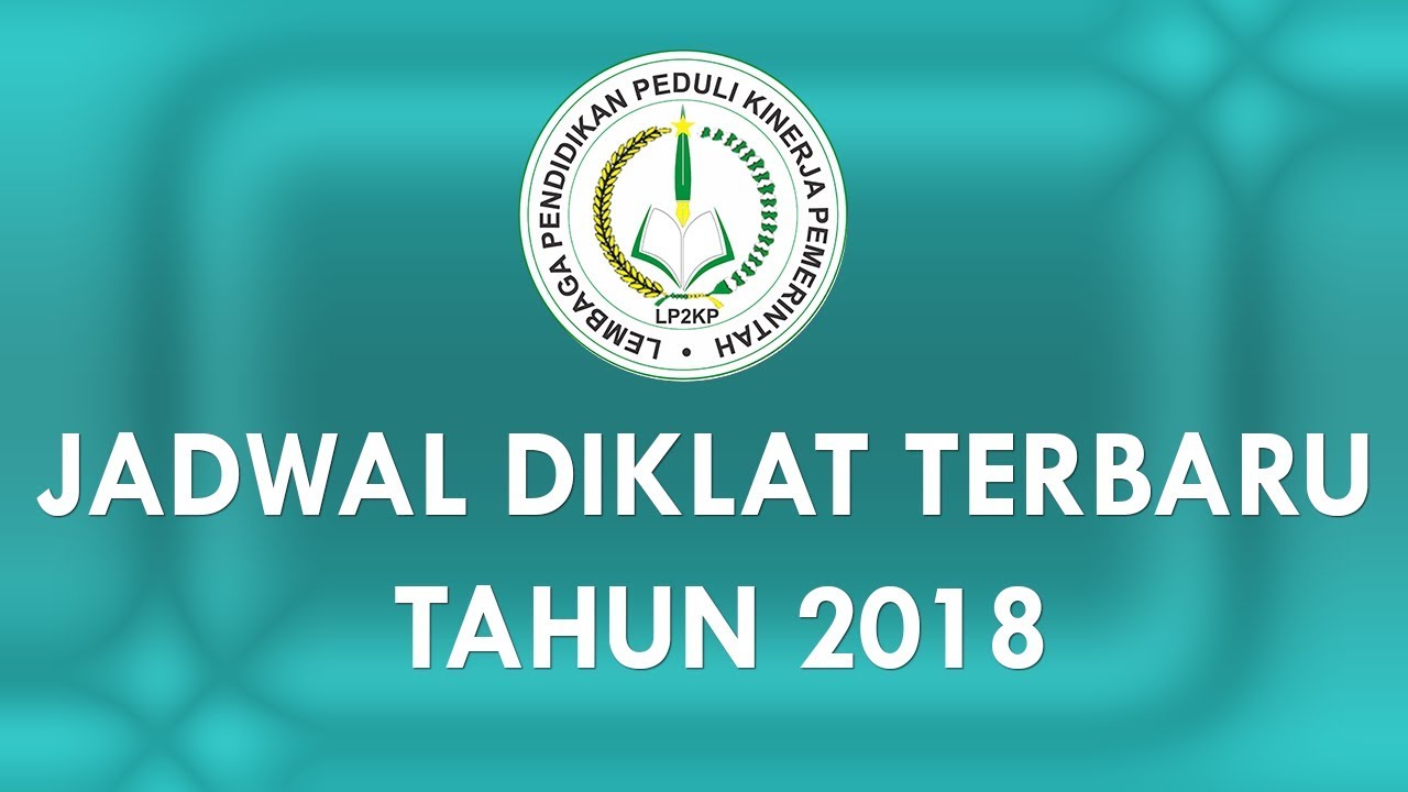 Jadwal Bimtek : Jadwal Diklat Nasional Terbaru Tahun 2018