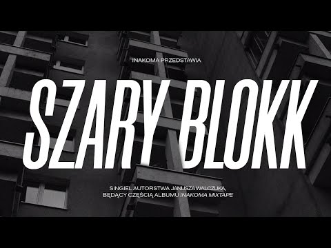 Video thumbnail for Szary Blokk