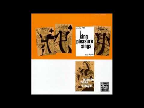 King Pleasure - Sometimes I'm Happy