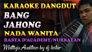 Download lagu Karaoke Dangdut Bang Jahong - Rasya DA || Nada Wanita mp3 Download lagu Karaoke Dangdut Bang Jahong - Rasya DA || Nada Wanita mp3