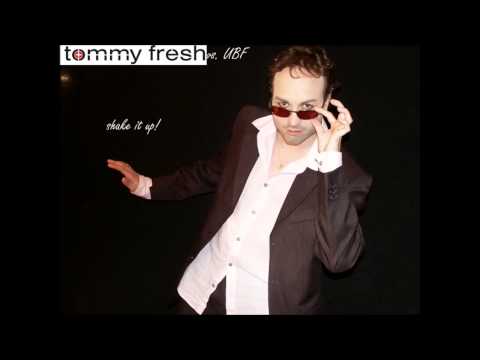 tommy fresh Shake It Up 2013