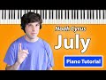 How to play “July” by Noah Cyrus [Piano Tutorial/Chords for Singing]
