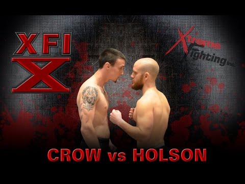 XFI10: FIGHT 02 - Daniel vs Crow