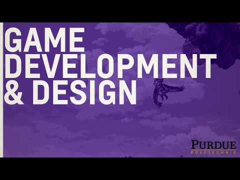 Purdue CGT Major: Game Development and Design
