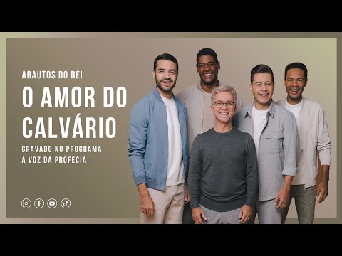 Amor Do Calvário - Arautos do Rei