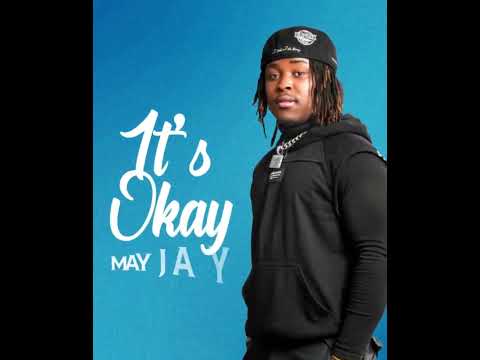 MAY JAYWEST - IT'S OKAY (VISUALIZER)