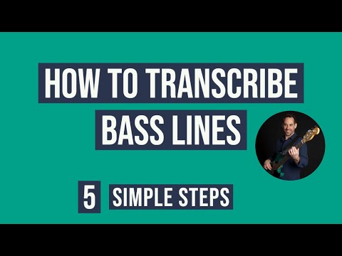 Come trascrivere le linee di basso in cinque semplici passaggi (n. 121)