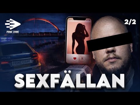 SEXFÄLLOR PÅ NÄTET SLUTADE I KIDNAPPNING - GÄNG DÖMS TILL LÅNGA FÄNGELSESTRAFF | DEL 2/2